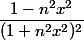 \dfrac{1-n^2x^2}{(1+n^2x^2)^2}